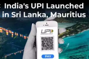 UPI payment services launched in Sri Lanka, Mauritius