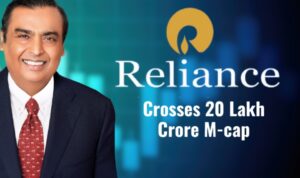 Reliance becomes 1st listed Indian firm to cross Rs 20 lakh crore m-cap mark