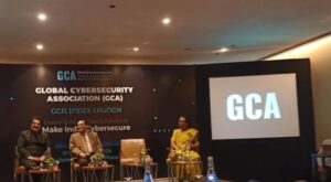 Cybersecure India: Global Cybersecurity Association launches GCA Index