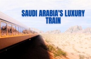 Saudi Arabia's first Luxury Train service set to debut by the end of 2025