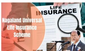 Nagaland govt announces universal life insurance scheme
