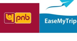 PNB, EaseMyTrip collaborate to introduce PNB EMT Credit Card