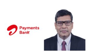Airtel Payments Bank appoints Anuj Bansal as CFO