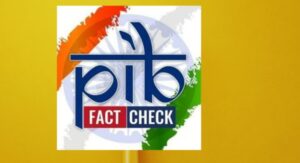 Government notifies PIB's  Fact Check Unit under IT Rules 2021