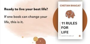 11 Rules For Life: Secrets to Level Up" book by Chetan Bhagat