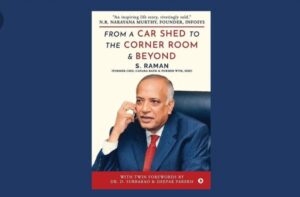 book titled “From A Car Shed To The Corner Room & Beyond” by S. Raman