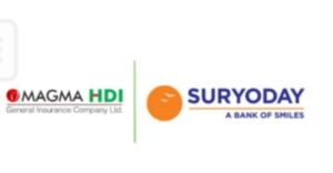 Magma HDI General Insurance joins hand with Suryoday Small Finance Bank as their ‘Corporate Agent’ for providing Health Insurance