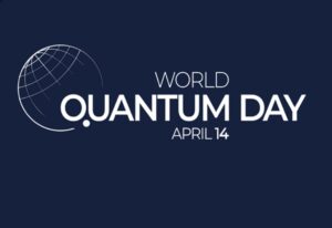 India Celebrates World Quantum Day 2024 - Aspires to lead in Quantum Science and Technology 