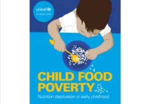 1 in 4 children globally live in severe child food poverty due to inequity, conflict, and climate crises – UNICEF